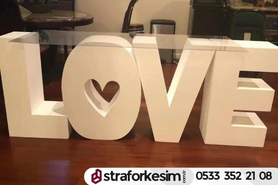Love Yazısı Strafor Dekor Masa